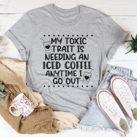 My Toxic Trait Iced Coffee T-Shirt (Color: Athletic Heather)